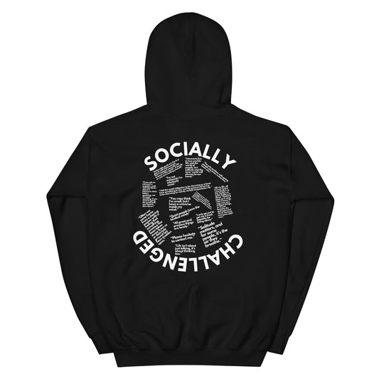 Socially Challenged_Quote Hoodie